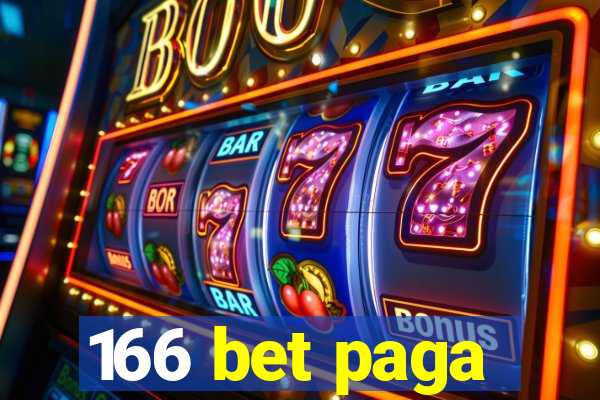 166 bet paga